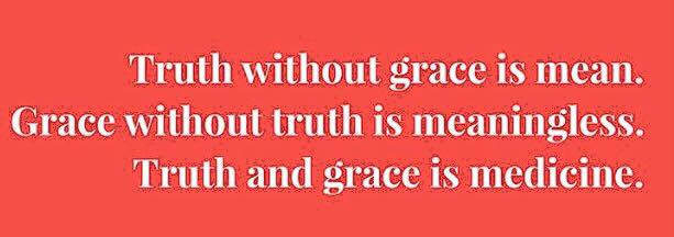 truth and grace